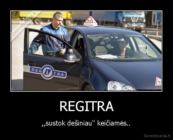 kubilius,supista,regitra,negali,duot, teisiu