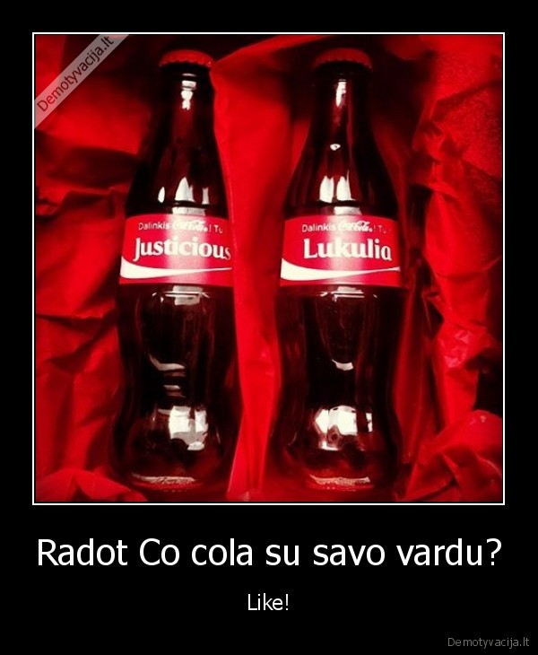 Radot Co cola su savo vardu?