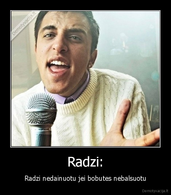 Radzi: