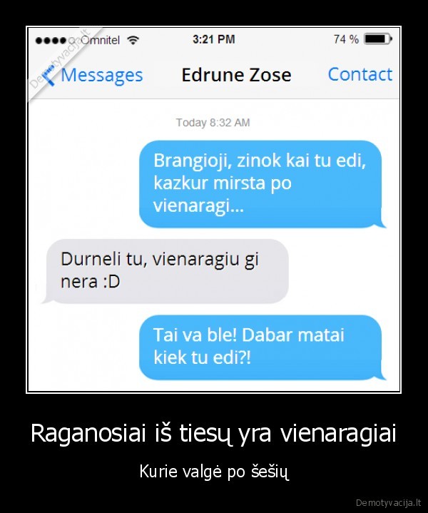 raganosiai,vienaragiai,juokinga, sms
