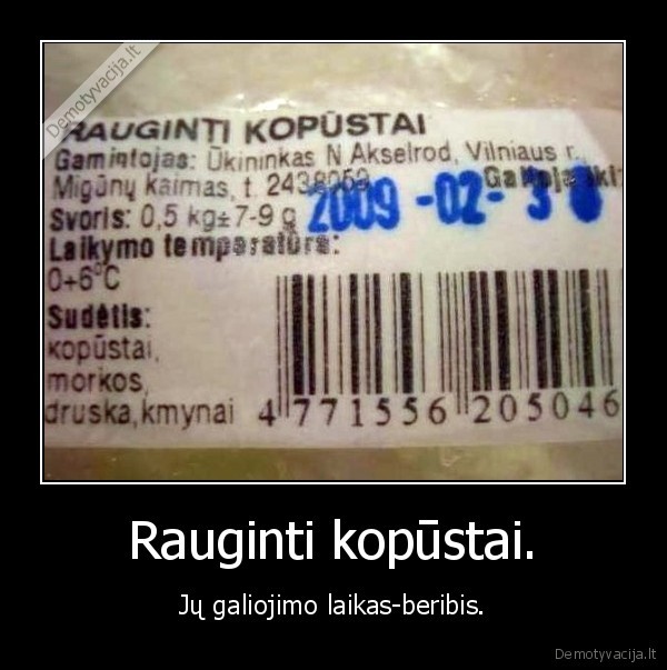 kopustai,maistas,fail,epic, fail,beribis,galiojimas,galiojimo, laikas
