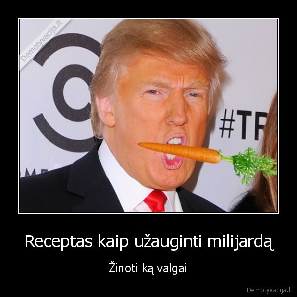 receptas,milijardas,maistas,d., trump