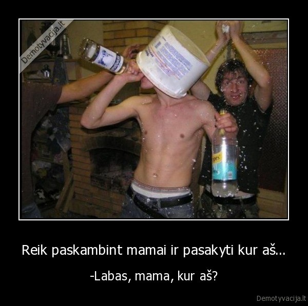 mama,skambutis,kur, as