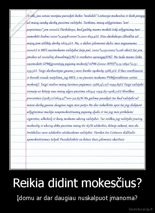 Reikia didint mokesčius?