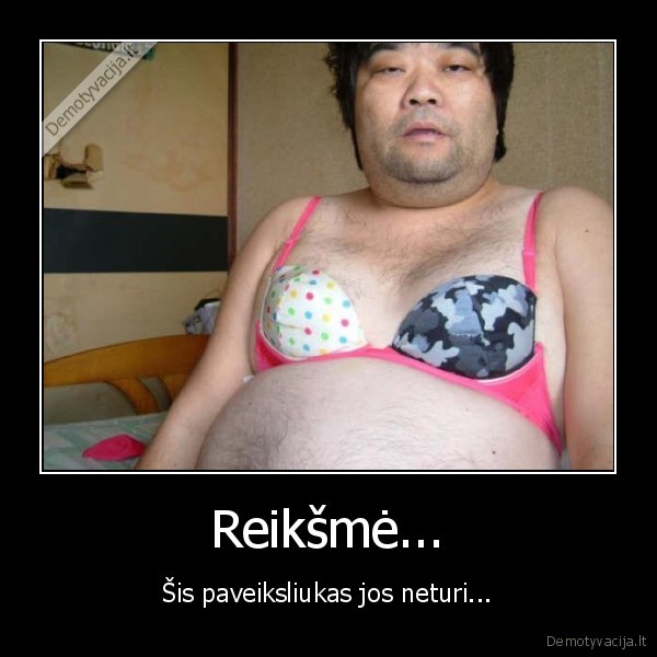 Reikšmė...