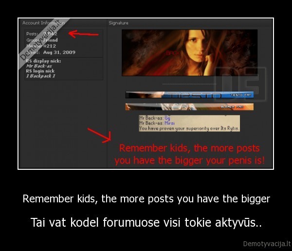 Remember kids, the more posts you have the bigger