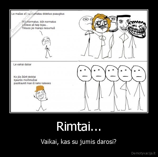 Rimtai...