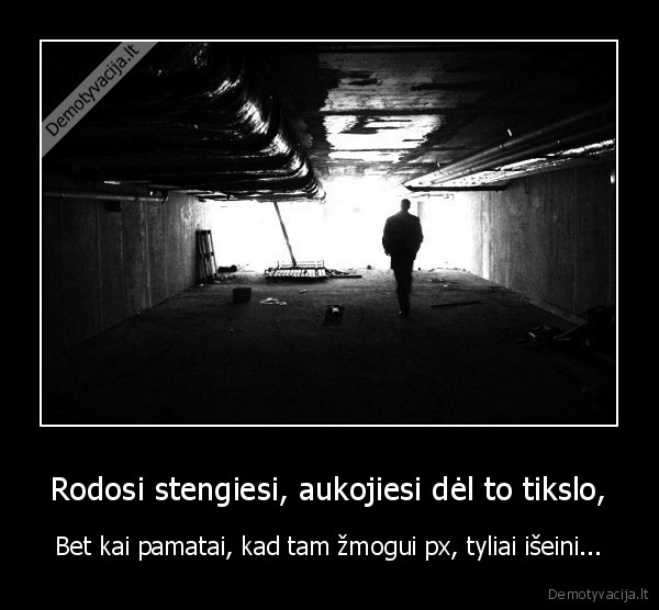 pastangos,tikslo, siekimas