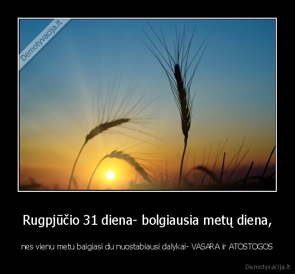 vasara,rugpjutis,atostogos