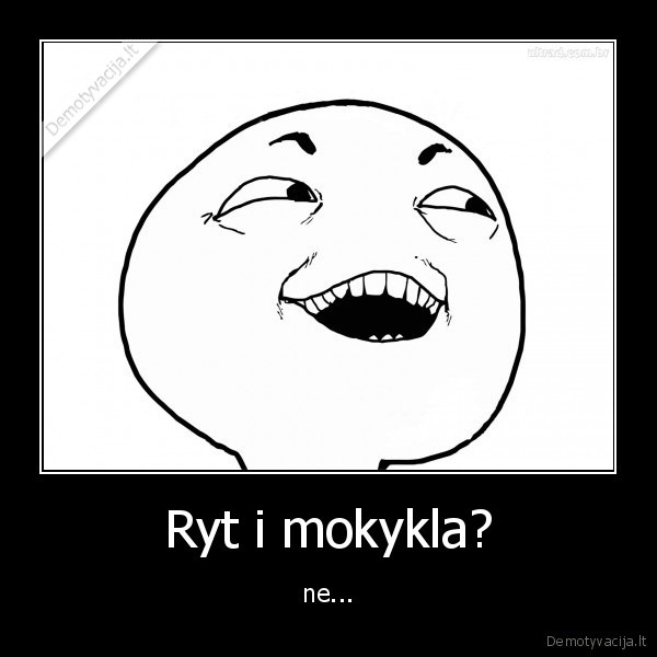 Ryt i mokykla?