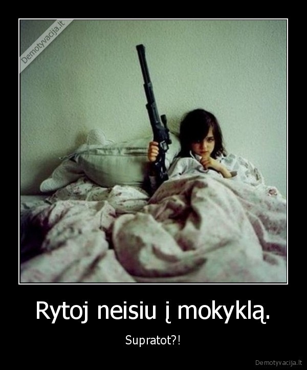 Rytoj neisiu į mokyklą.
