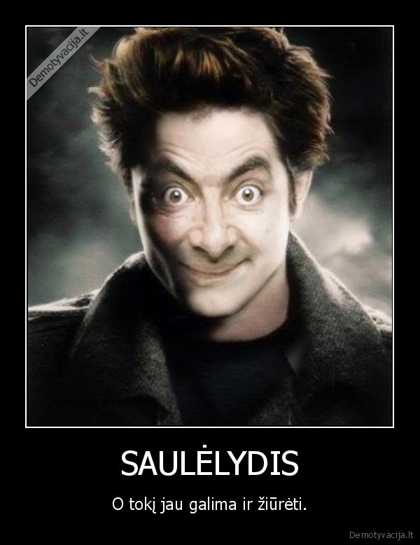 bynas,saulelydis,ziureti
