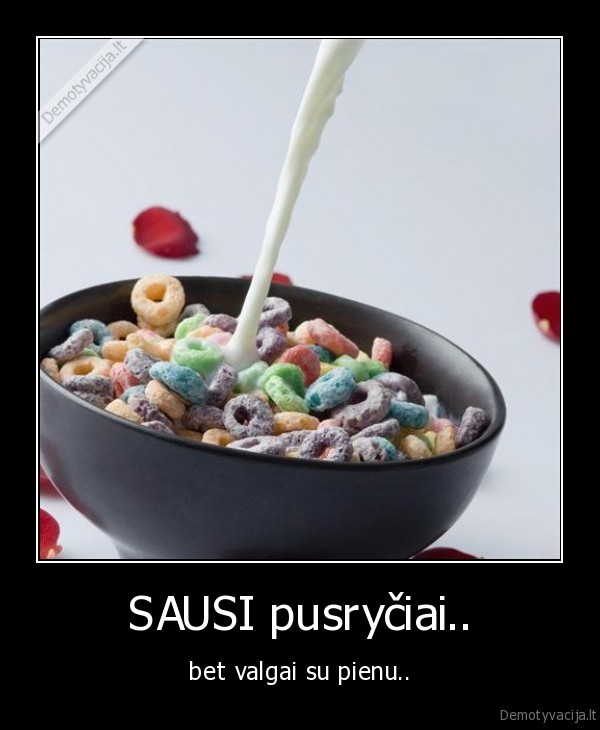 sausi, pusryciai