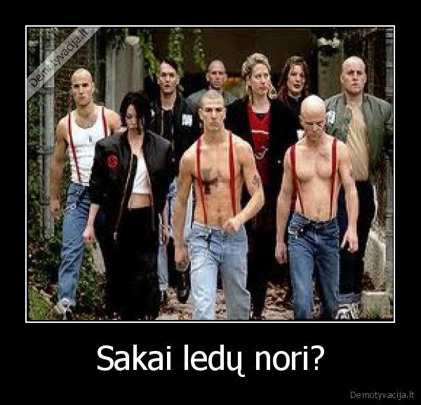 Sakai ledų nori?