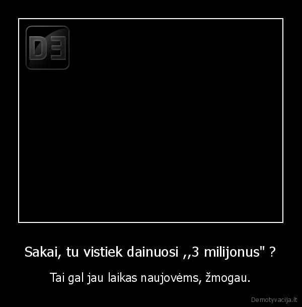 laikas, naujovems, gera, ta, nauja, daina, nekraukit