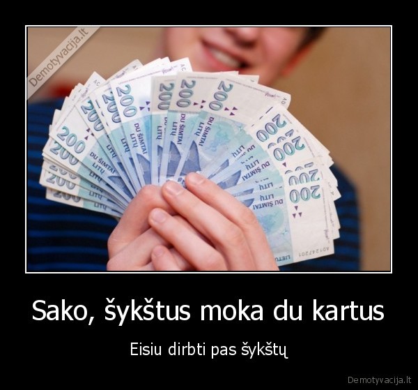 gyvenimas,pinigai,alga,atlyginimas