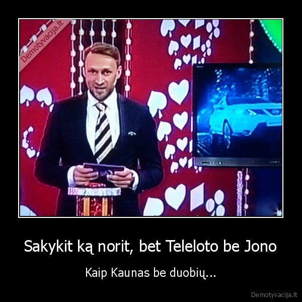 kauno, keliai,jonas, radzevicius,teleloto