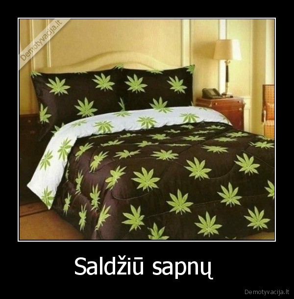 Saldžiū sapnų 