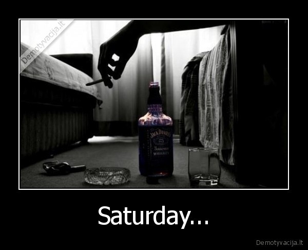 Saturday...