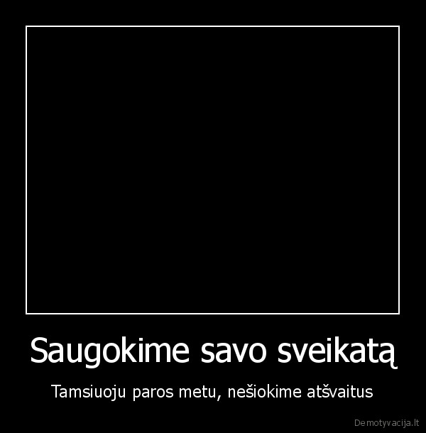 saugumas,sveikata,atsvaitai,saugus, eismas