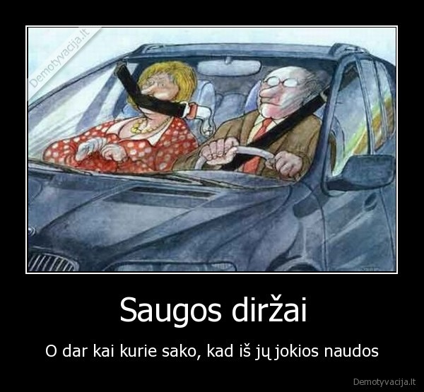 saugos, dirzai