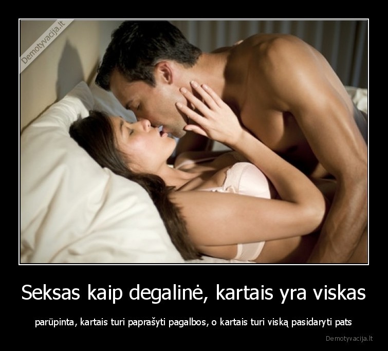 degaline,seksas,pagalba,pabaiga