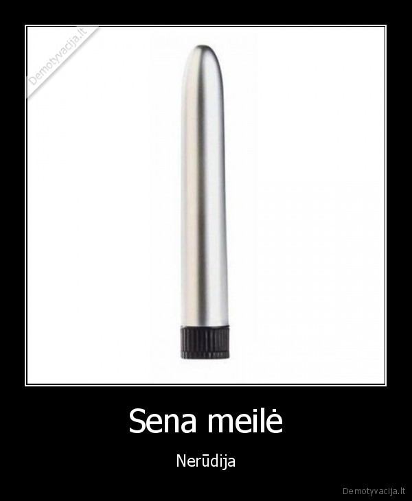 Sena meilė