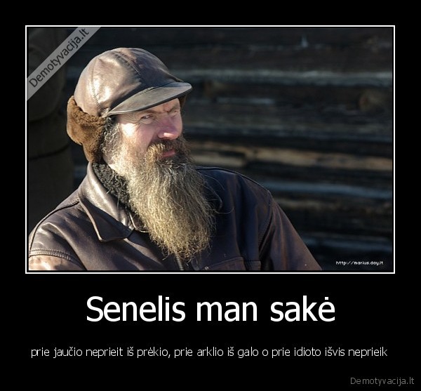 seniai,kieti
