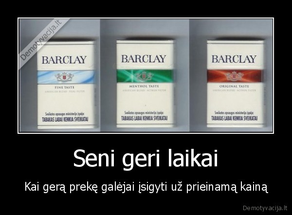 seni, laikai,cigaretes,rukyti
