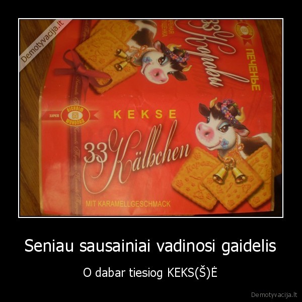 Seniau sausainiai vadinosi gaidelis