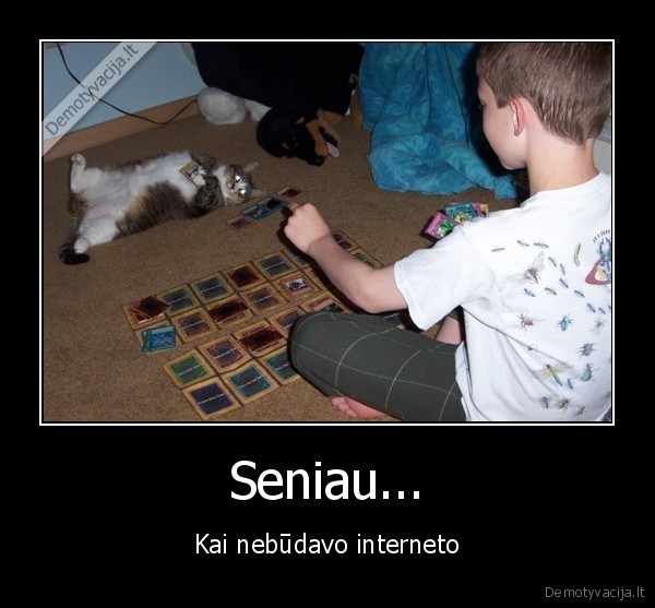 Seniau...