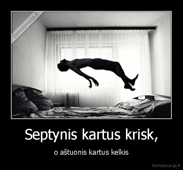 Septynis kartus krisk,