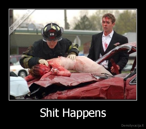 Shit Happens