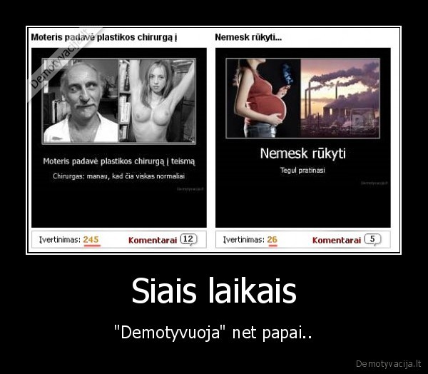 demotyvacija, papai, populiarumas