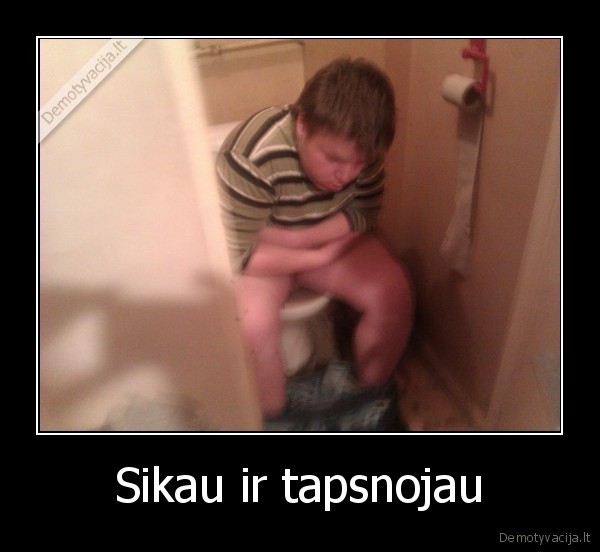 Sikau ir tapsnojau