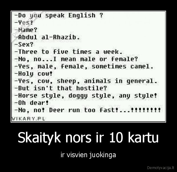 Skaityk nors ir 10 kartu