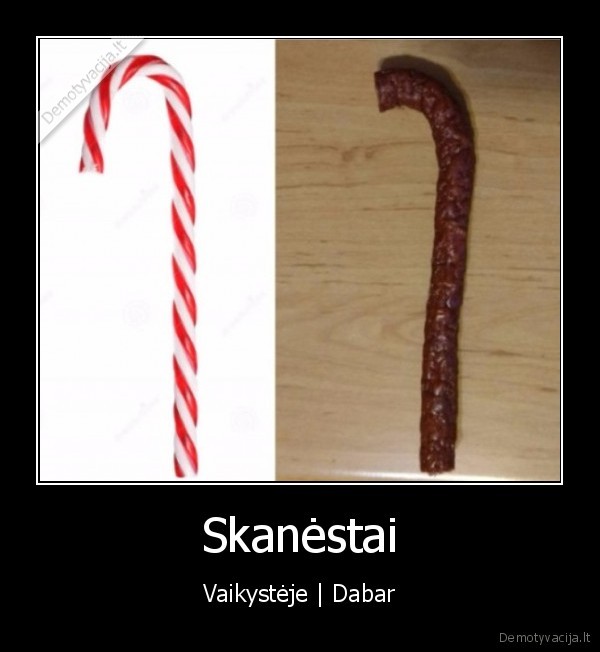 desra,saldainiai,kermosius