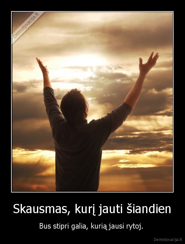 Skausmas, kurį jauti šiandien