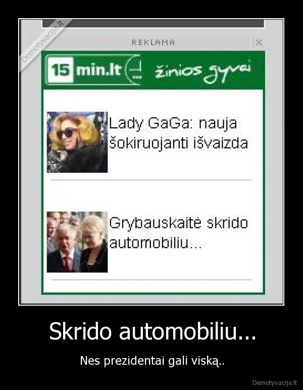 Skrido automobiliu...
