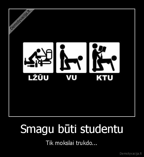 Smagu būti studentu