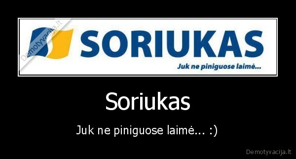 snoras,bankas,sudas,gaidys,ciortasa