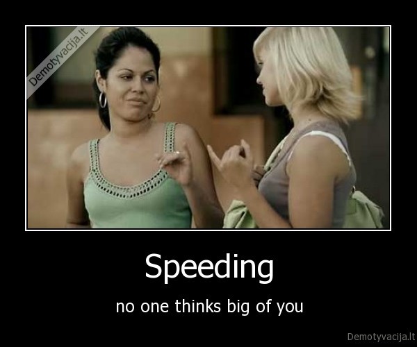 Speeding