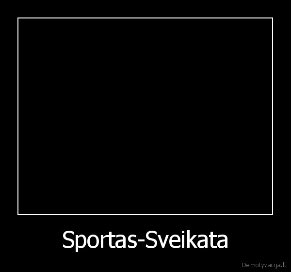 Sportas-Sveikata