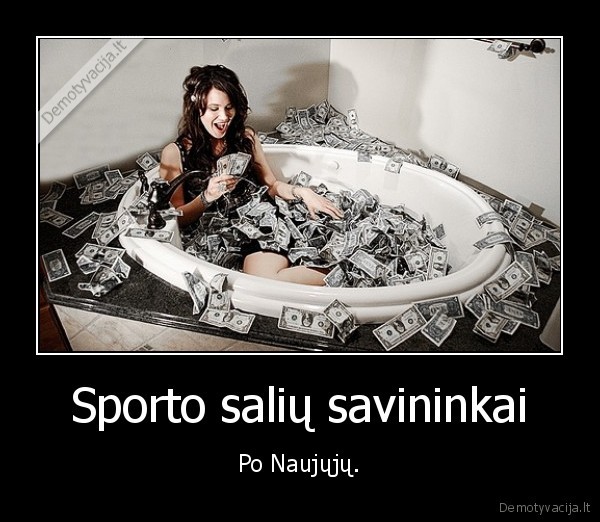 sportas,pinigai,naujieji, metai