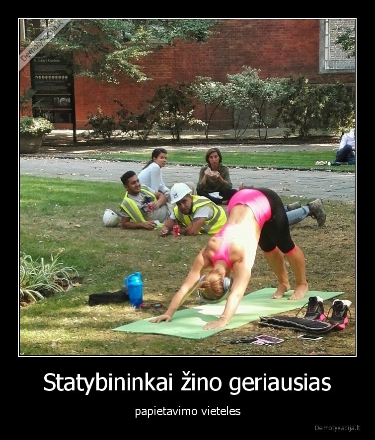 statybininkai,pietus,papietavimas,vieteles,merginos,joga