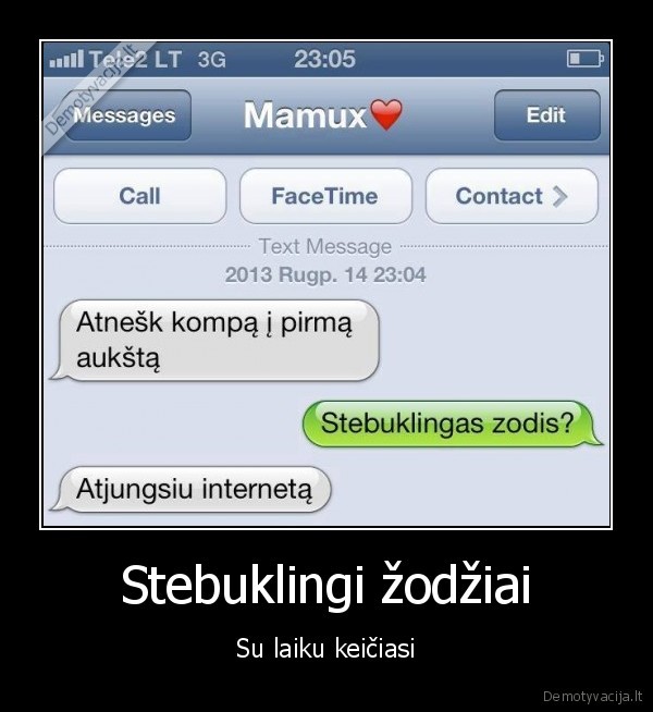 susirasinejimas, su, mama,stebuklingas, zodis,atjungtas, internetas