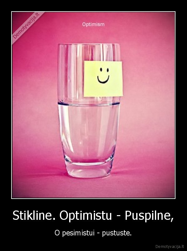 pesimistas,optimistas,stikline