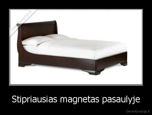 noreti, miego,sunku, keltis,rytas, lovoje,geriausias, magnetas,zmogus, ir, lova