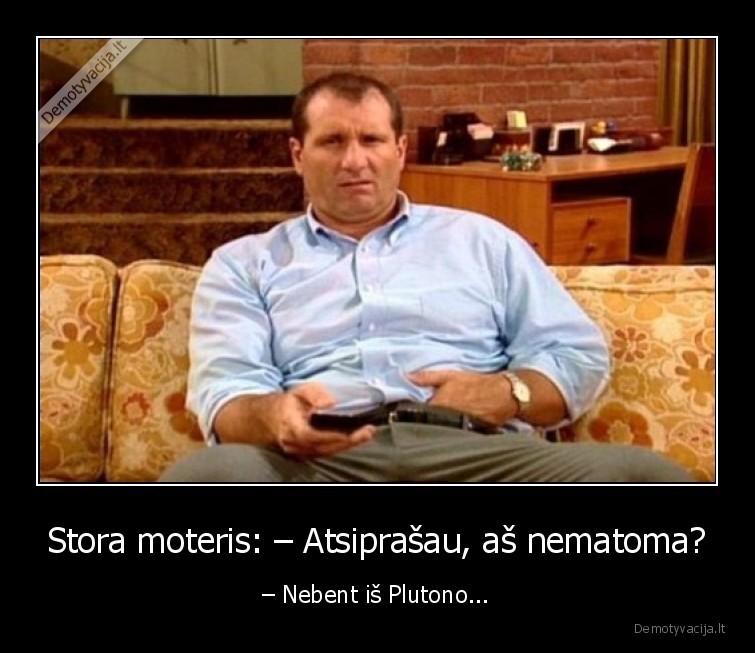 stora,moteris,nematoma,plutonas
