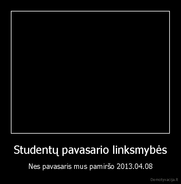 Studentų pavasario linksmybės